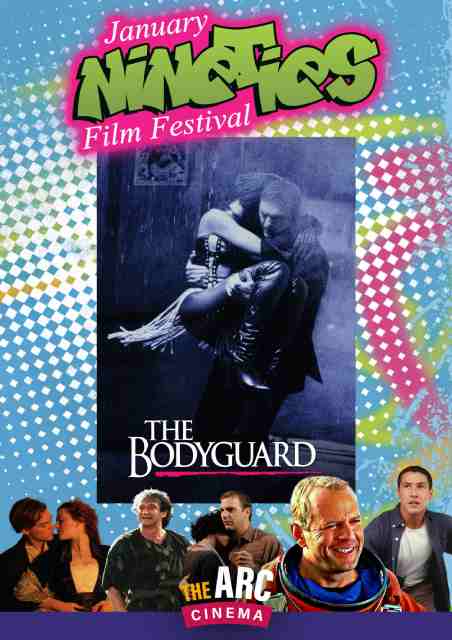 THE BODYGUARD[JANUARY 90s FILM FESTIVAL]  